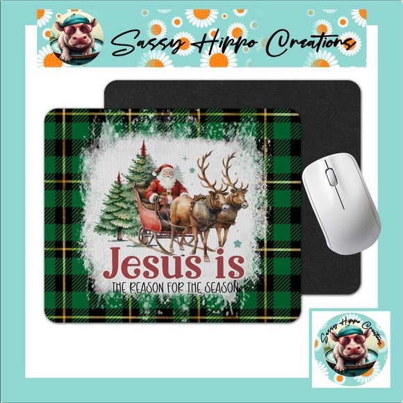 Mouse Pad Jesus is the Reason for the Season Christmas Santa Green Sublimated - Picture 1 of 4